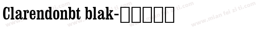 Clarendonbt blak字体转换